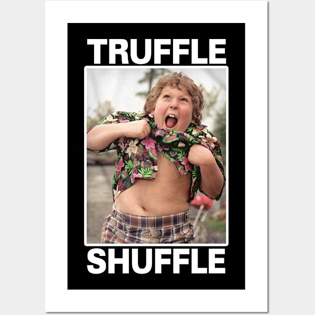 Truffle Shuffle Wall Art by CrazyRich Bimasakti1'no11